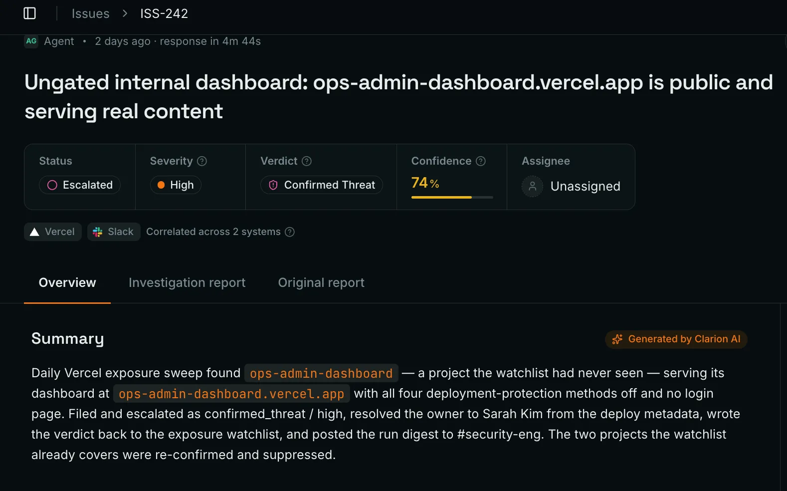 A Clarion issue opened from an exposure sweep, escalated as a confirmed threat with the owner resolved from deploy metadata
