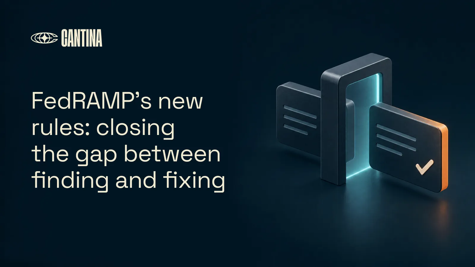 FedRAMP’s new rules: closing the gap between finding and fixing, illustrated by a finding passing through a verification gate.