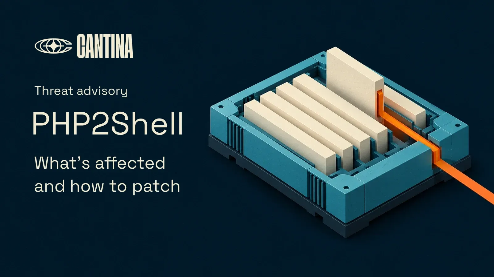 PHP2Shell: What’s affected and how to patch. A stylized memory enclosure has a gap crossed by an orange data path.